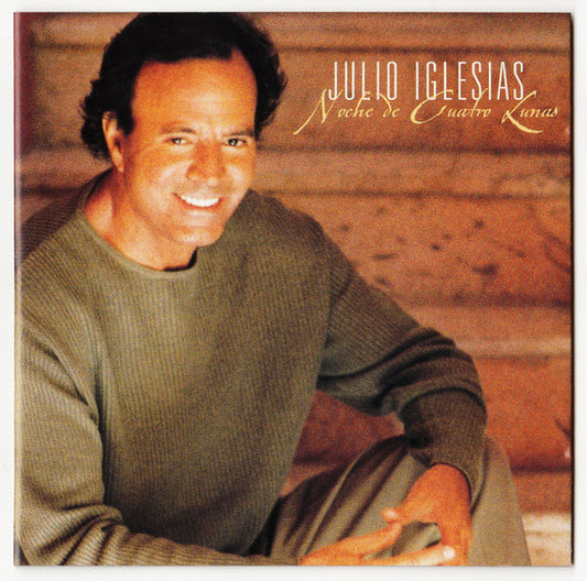 Julio Iglesias : Noche De Cuatro Lunas (CD, Album)