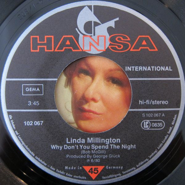 Linda Millington : Why Don`t You Spend The Night / Run For Your Life (7", Single)