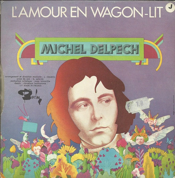 Michel Delpech : Même Pendant La Guerre On Chante (7", Single)