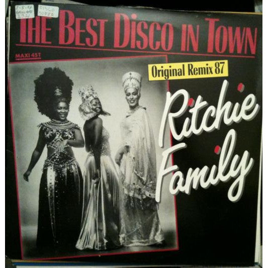 The Ritchie Family : The Best Disco In Town (Original Remix 87) (12", Single)