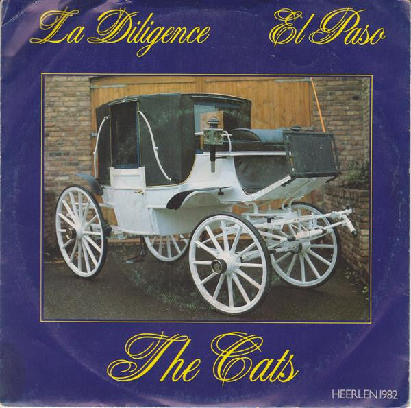 The Cats : La Diligence / El Paso (7", Single)