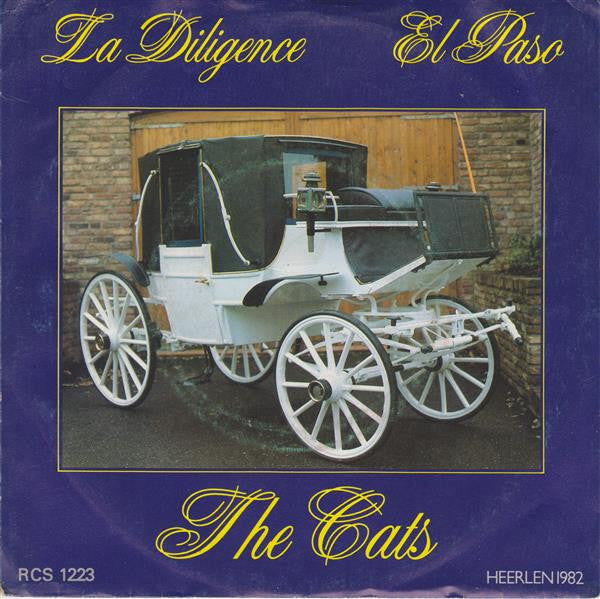 The Cats : La Diligence / El Paso (7", Single)