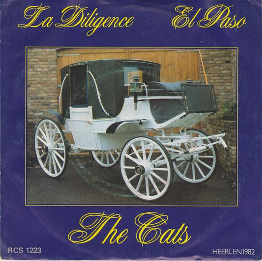 The Cats : La Diligence / El Paso (7", Single)
