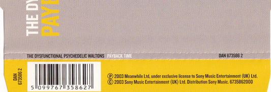 The Dysfunctional Psychedelic Waltons : Payback Time (CD, Maxi, Enh)