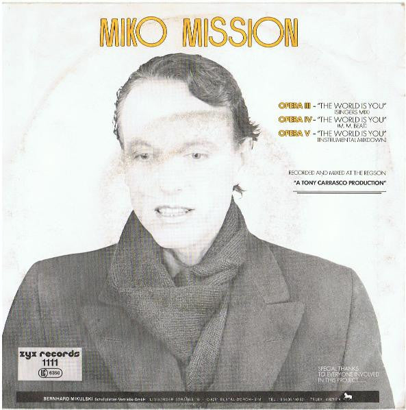 Miko Mission : The World Is You (7", Single)