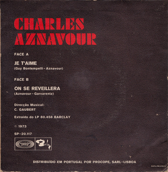 Charles Aznavour : Je T'Aime / On Se Reveillera (7", Single)