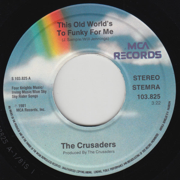 The Crusaders With Joe Cocker : This Old World's Too Funky For Me (7", Single)