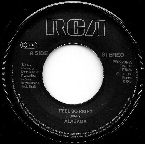 Alabama : Feels So Right  (7", Single)