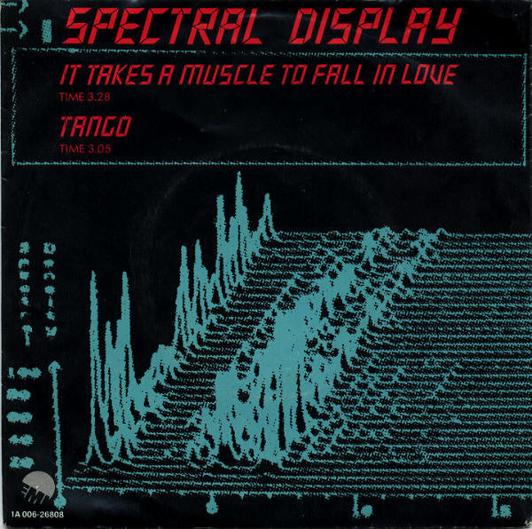 Spectral Display : It Takes A Muscle To Fall In Love (7", Single)