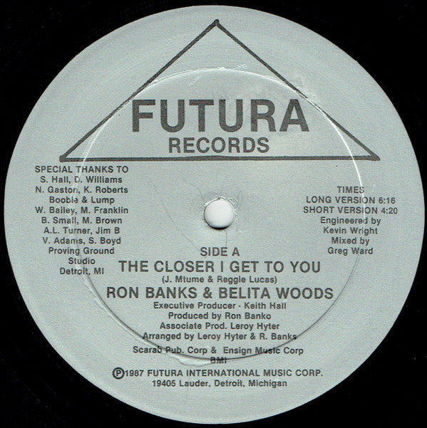 Ron Banks & Belita Woods : The Closer I Get To You (12")