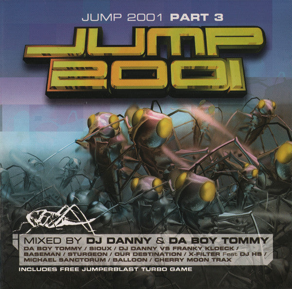 DJ Danny & Da Boy Tommy : Jump 2001 Part 3 (CD, Mixed)