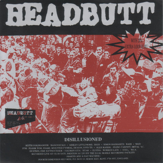 Headbutt : Disillusioned (7")