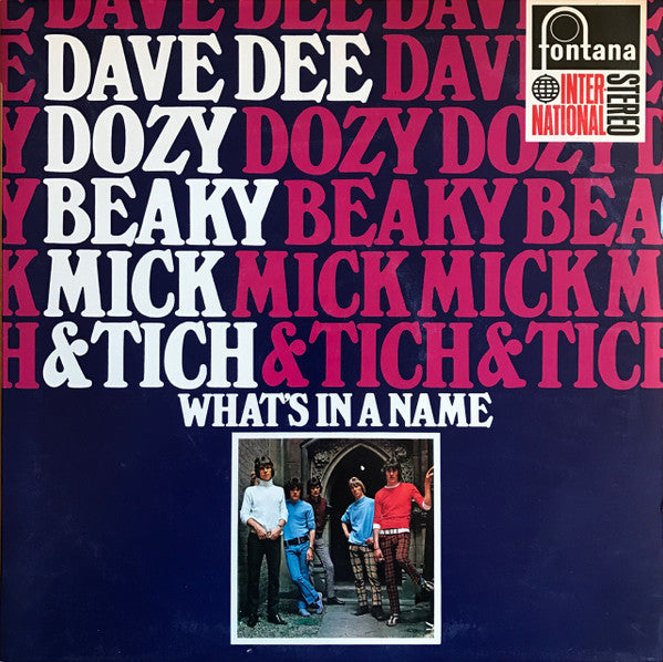 Dave Dee, Dozy, Beaky, Mick & Tich : What's In A Name (LP, Album)