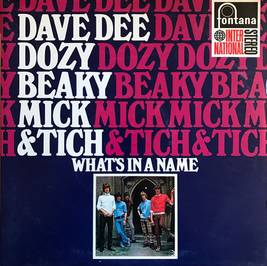 Dave Dee, Dozy, Beaky, Mick & Tich : What's In A Name (LP, Album)