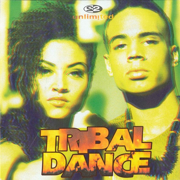 2 Unlim!ted* : Tribal Dance (7", Single)