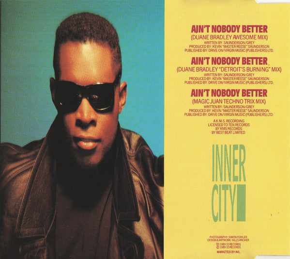 Inner City : Ain't Nobody Better (CD, Single)