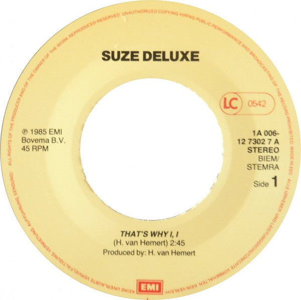 Suze Deluxe : That's Why I, I (7", Single)