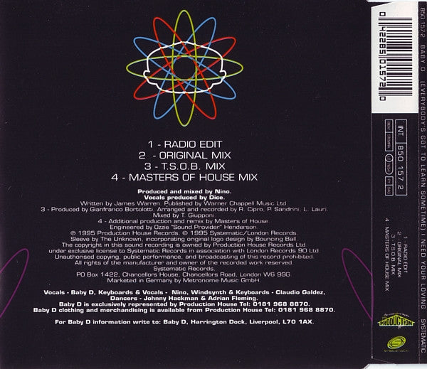 Baby D : (Everybody's Got To Learn Sometime) I Need Your Loving (CD, Maxi)