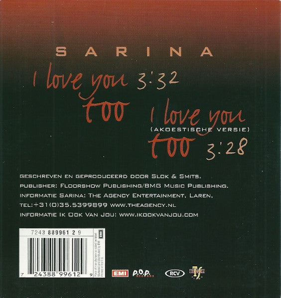Sarina (2) : I Love You Too (CD, Single)