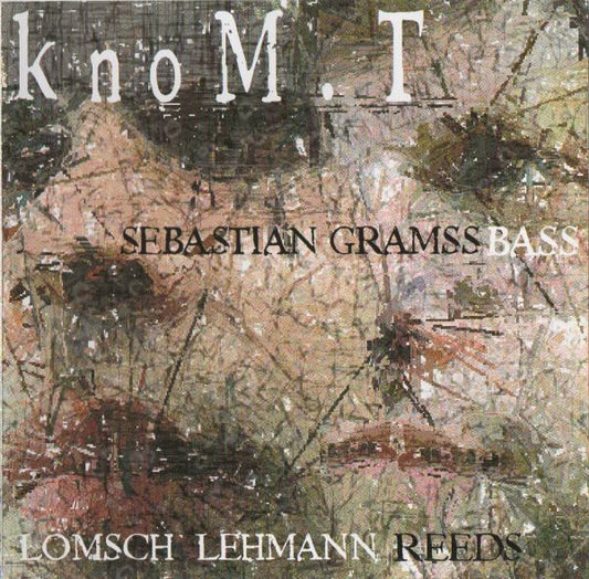 Sebastian Gramss, Lömsch Le Mans : knoM.T (CD, Album)
