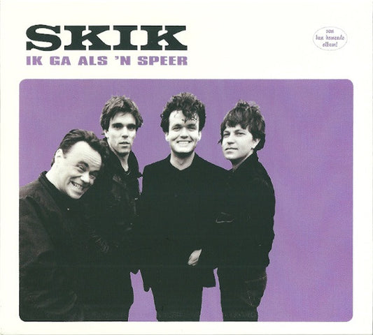 Skik : Ik Ga Als 'n Speer / De Kat, De Eend En De Mens (CD, Single)