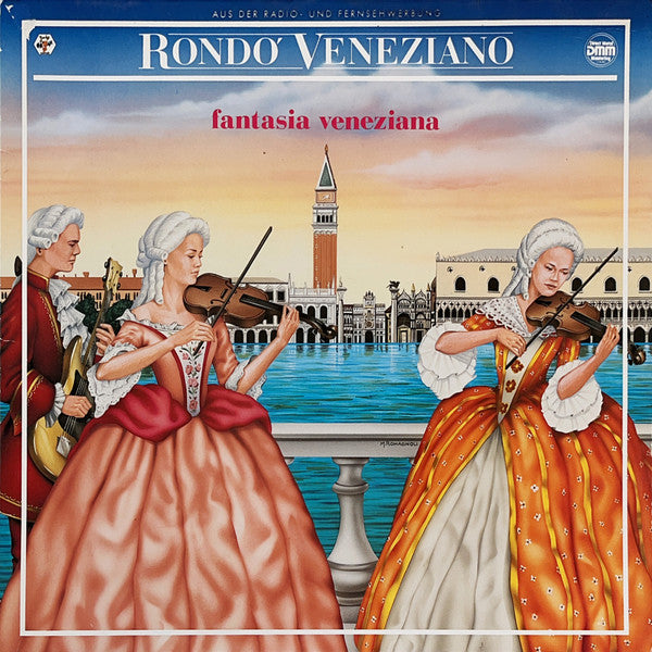 Rondo´ Veneziano* : Fantasia Veneziana (LP, Album)