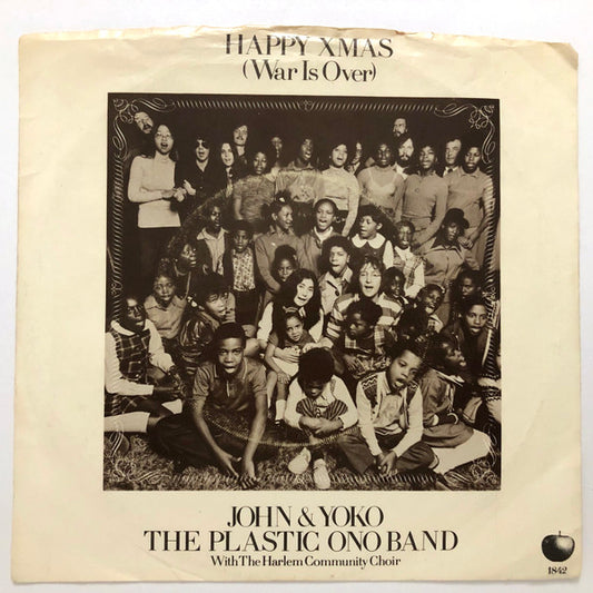 John Lennon & Yoko Ono And The Plastic Ono Band With The Harlem Community Choir : Happy Xmas (War Is Over)  (7", Single, Gre)