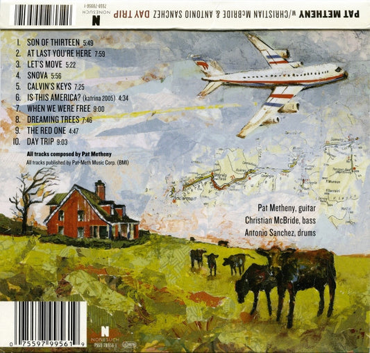 Pat Metheny W/ Christian McBride & Antonio Sanchez (2) : Day Trip (CD, Album)