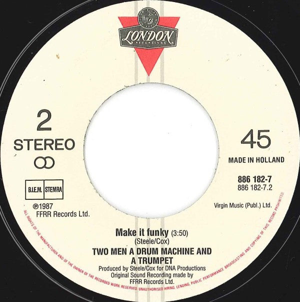 2 Men A Drum Machine And A Trumpet : Tired Of Getting Pushed Around (7", Single)