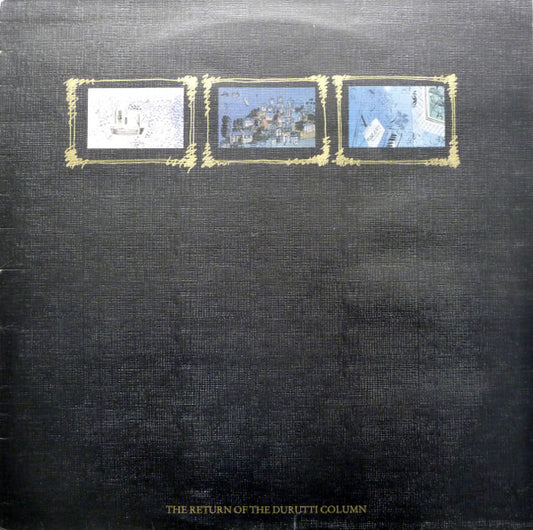 The Durutti Column : The Return Of The Durutti Column (LP, Album, RE, Tra)