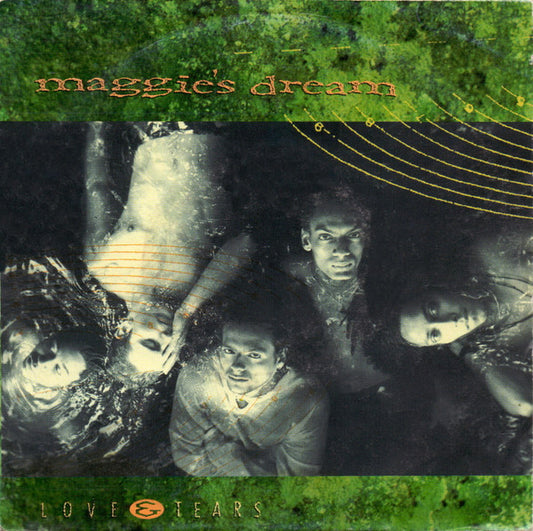 Maggie's Dream : Love & Tears (7")