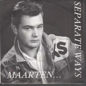 Maarten (2) : Separate Ways (7", Single)