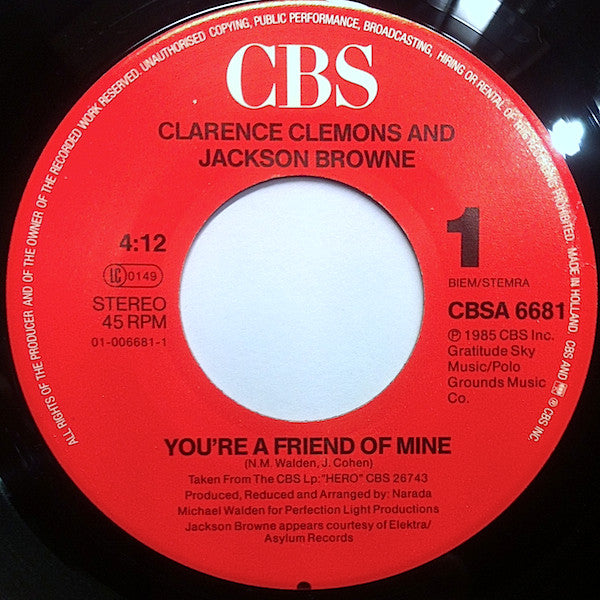 Clarence Clemons And Jackson Browne : You're A Friend Of Mine (7", Single)