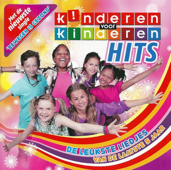 Kinderen voor Kinderen : Hits - De Leukste Liedjes Van De Laatste 5 Jaar (CD, Comp)