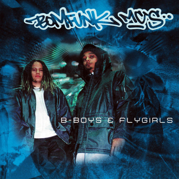 Bomfunk MC's : B-Boys & Flygirls (CD, Single)