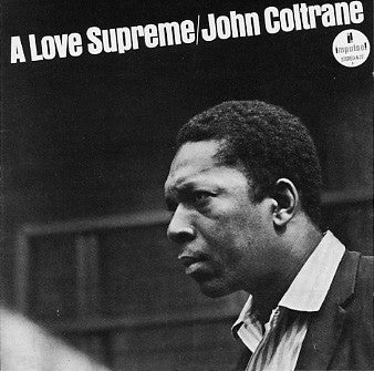 John Coltrane : A Love Supreme (CD, Album, RE, RM, RP)