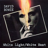 David Bowie : White Light/White Heat (7", Single)