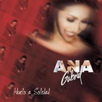 Ana Gabriel : Huelo A Soledad (CD, Album)