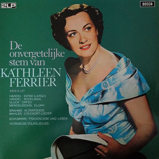 Kathleen Ferrier : De Onvergetelijke Stem Van (2xLP)