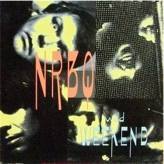 NRBQ : Wild Weekend (LP, Album)