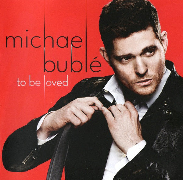 Michael Bublé : To Be Loved (CD, Album, Ltd)