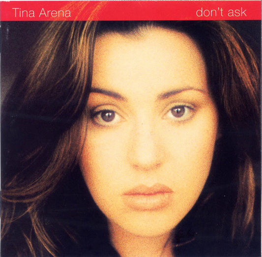 Tina Arena : Don't Ask (CD, Album)