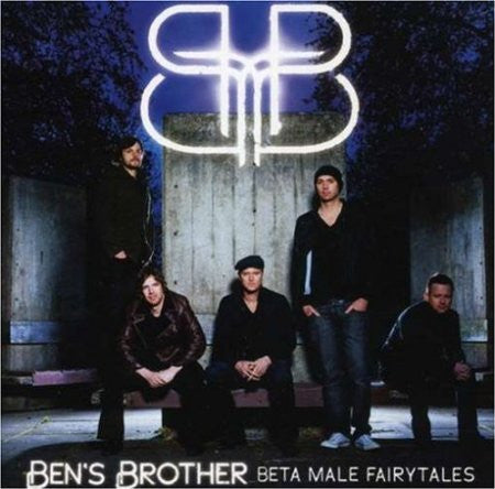 Ben's Brother : Beta Male Fairytales (CD, Album)
