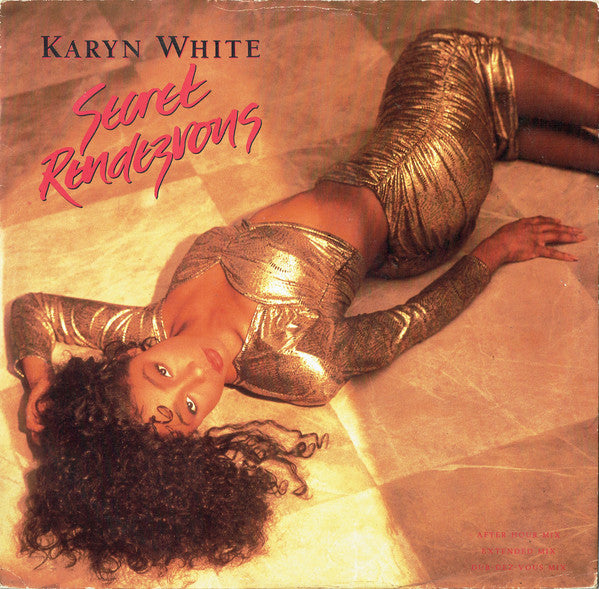 Karyn White : Secret Rendezvous (12")