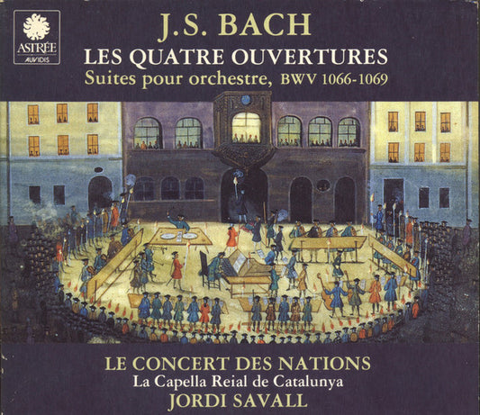 Johann Sebastian Bach - Le Concert Des Nations, La Capella Reial De Catalunya, Jordi Savall : Les Quatre Ouvertures (Suites Pour Orchestre, BWV 1066-1069) (2xCD, Album)