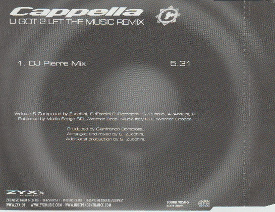 Cappella : U Got 2 Let The Music (Remix) (CD, Single, Promo)