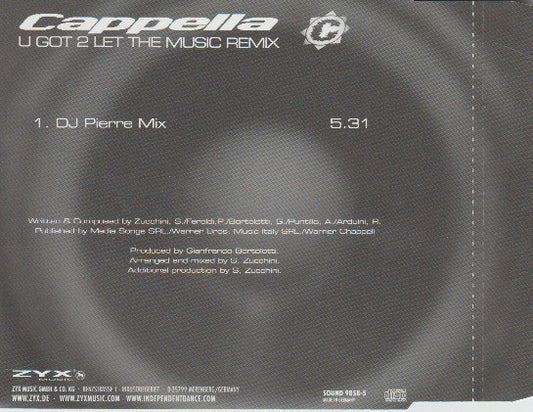 Cappella : U Got 2 Let The Music (Remix) (CD, Single, Promo)