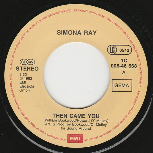 Simona Ray : Then Came You / Me And My Radio (7", Single)