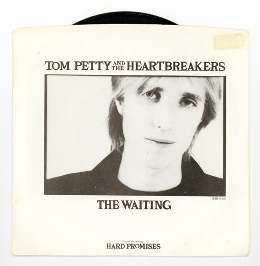 Tom Petty And The Heartbreakers : The Waiting (7")