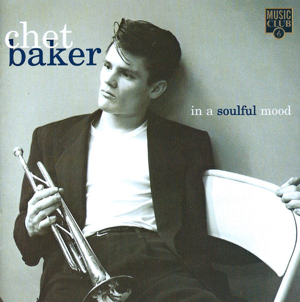 Chet Baker : In A Soulful Mood (CD, Comp)